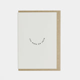 Foil blocked You Make Me Smile card | Black on Natural