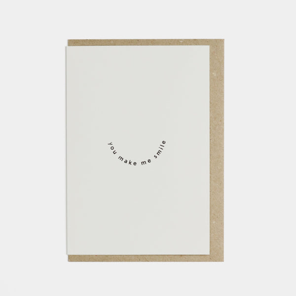 Foil blocked You Make Me Smile card | Black on Natural